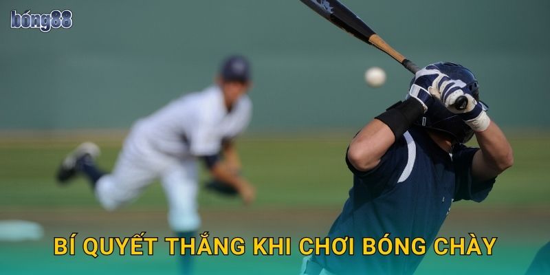 Bí quyết thắng khi chơi bóng chày